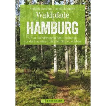 Cestování Waldpfade Hamburg - Lienhardt, Volko