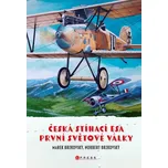 Česká stíhací esa první světové války -…