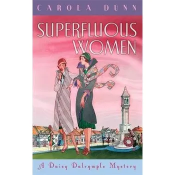 Cizojazyčná kniha Superfluous Women - Dunn, Carola