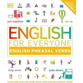 Cizojazyčná kniha English for Everyone English Phrasal Verbs - DK