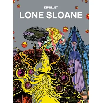 Komiks pro dospělé LONE SLOANE MISTRZOWIE KOMIKSU - PHILIPPE DRUILLE