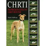 Chrti: Nepřekonatelný Greyhound - Mark…