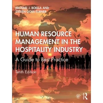 Human Resource Management in the Hospitality Industry - Boella, Michael; Goss-Turner, Steven
