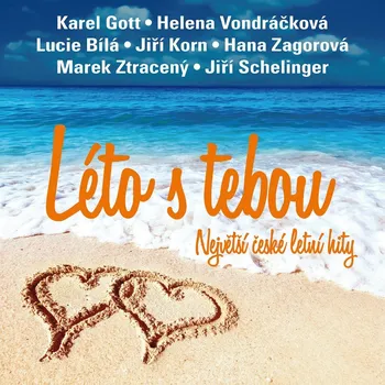Léto s tebou: Největší české letní hity…