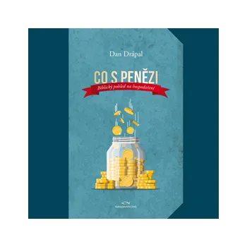 Co s penězi - Dan Drápal: Audiokniha MP3