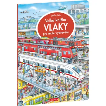Leporelo Velká knížka Vlaky pro malé vypravěče - Stefan Lohr (2021)