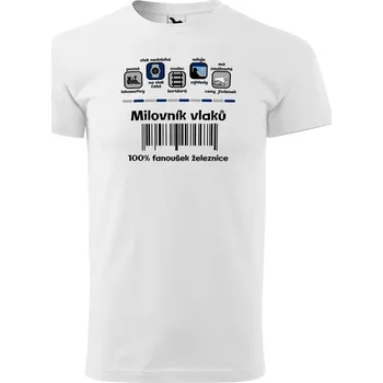 Tričko Milovník vlaků 100% (Velikost: M, Typ: pro muže, Barva trička: Bílá)