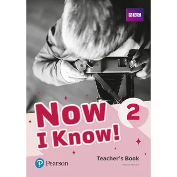 Cizí jazyk Now I Know! 2 Teachers Book + Online Resources pack -