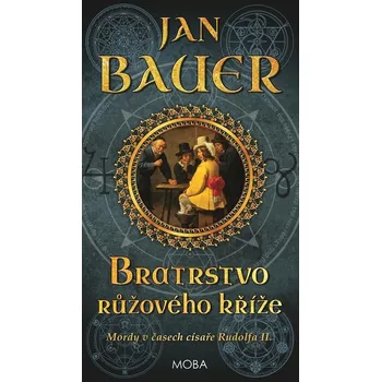 Kniha Bratrstvo růžového kříže - Jan Bauer (E-Kniha)