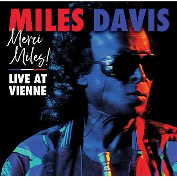 Zahraniční hudba Miles Davis : Merci,Miles! Live At Vienne LP