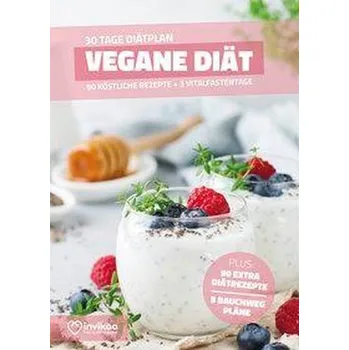 Vegane Diät - Ernährungsplan zum Abnehmen für 30 Tage - Kmiecik, Peter