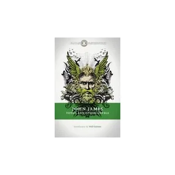 Beletrie pro dospělé Votan and Other Novels - James, John