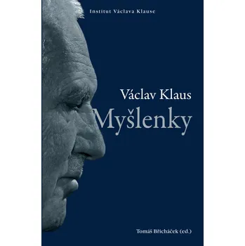 Myšlenky - Václav Klaus (2021, pevná)