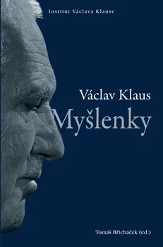 Myšlenky - Václav Klaus (2021, pevná)