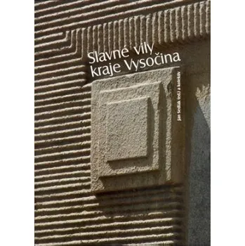 Umění Slavné vily kraje Vysočina - Sedlák Jan