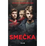 Smečka: Na motivy celovečerního filmu -…