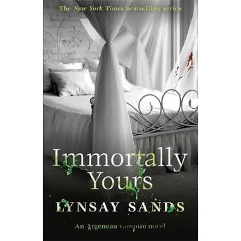 Cizojazyčná kniha Immortally Yours - Sands, Lynsay