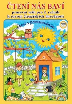 Český jazyk Čtení nás baví: Pracovní sešit pro 2. ročník k rozvoji čtenářských dovedností - Lenka Andrýsková (2021, brožovaná)