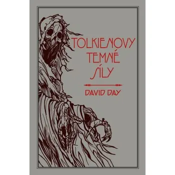 Tolkienovy temné síly - David Day