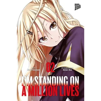 I'm Standing On A Million Lives 2 - Yamakawa, Naoki [DE] (2021, Měkká, Manga Cult)