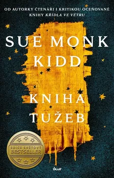 Kniha tužeb - Sue Monk Kidd (2021, pevná)