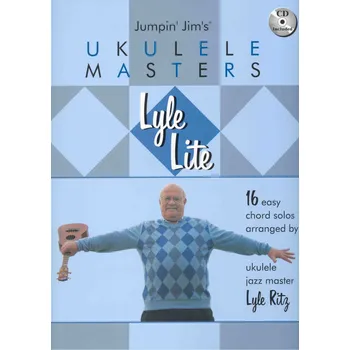 Jumpin' Jim's Ukulele Masters: Lyle Ritz - Lyle Lite + CD
