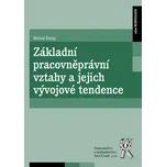 Základní pracovněprávní vztahy a jejich…