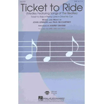 Hudebniny TICKET TO RIDE (Medley Songs of Beatles) / SATB* + piano/chords
