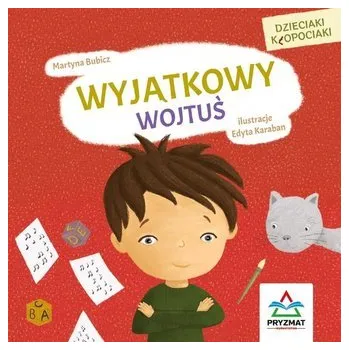 Set školních potřeb Dzieciaki kłopociaki. Wyjątkowy Wojtuś - Martyna Bubicz