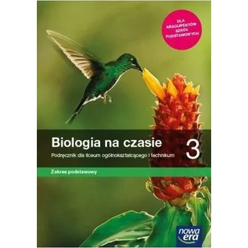 Přírodní věda Biologia LO 3 Na czasie... Podr. ZP 2021 NE - Jolanta Holeczek