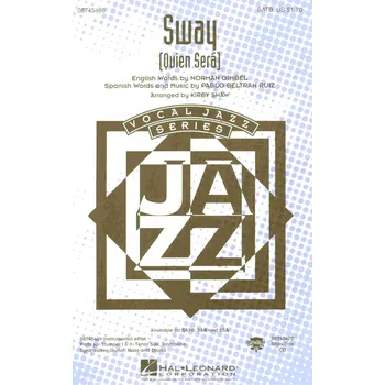 SWAY (QUIEN SERA) / SATB*