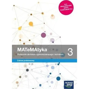 Přírodní věda MATeMAtyka LO 3 ZP Podr. 2021 NE - Wojciech Babiański, Lech Chańko, Joanna Czarnowsk