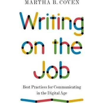 Cizojazyčná kniha Writing on the Job - Coven, Martha B.