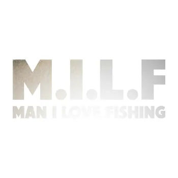 Polep vozidla SAMOLEPKA Milf nápis man i love fishing (82 - odrazková reflexní bílá) NA AUTO, NÁLEPKA, FÓLIE, POLEP, TUNING, VLASTNÍ TEXT, TISK, AUTOSAMOLEPKY.cz, POLEPY, OBRÁZEK, LOGO, SAMOLEPKY