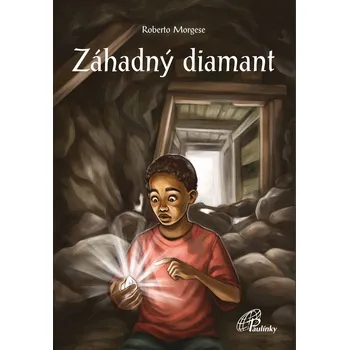 Paulínky Záhadný diamant