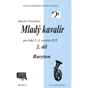 Mladý kavalír 2 - přípravná škola hry na baryton