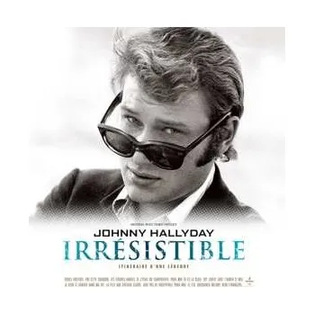 Hudba 2LP Johnny Hallyday: Irresistible 2022