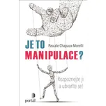 Je to manipulace? - Pascale…