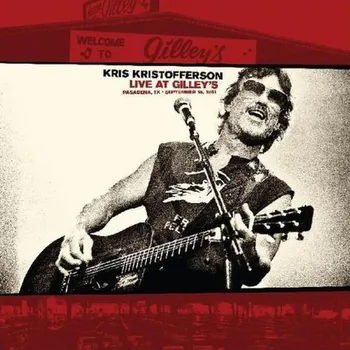 Zahraniční hudba Kris Kristofferson : Live at Gilley's, Pasadena, TX CD
