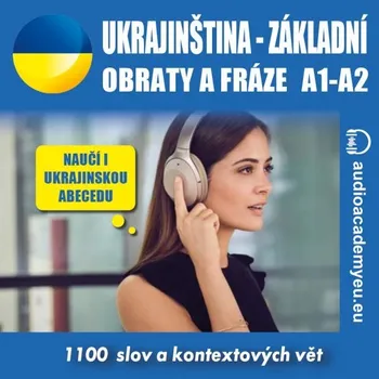 Ukrajinština – základní obraty a fráze A1-A2 - audioacaemyeu - audiokniha