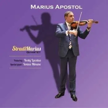 CD Marius Apostol: Stradimarius Quartet 2022