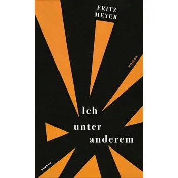 Ich unter anderem - Meyer, Fritz