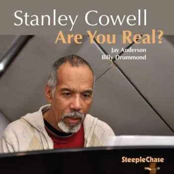 Zahraniční hudba CD Stanley Cowell Trio: Are You Real? 2014