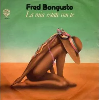 Zahraniční hudba LP Fred Bongusto: La Mia Estate Con Te 2021 Gatefold Vinyl