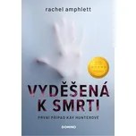 Vyděšená k smrti - Rachel Amphlett (2022) [E-kniha]