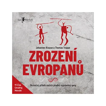 Zrození Evropanů - Thomas Trappe a Johannes Krause: Audiokniha MP3