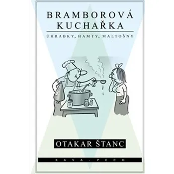Bramborová kuchařka - Otakar Štanc