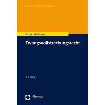 Zwangsvollstreckungsrecht - Kornol, Malte