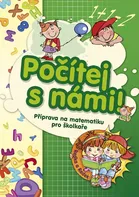 Počítej s námi!: Příprava na matematiku pro školkaře - Nakladatelství Exbook (2016, brožovaná)