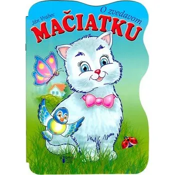 O zvedavom mačiatku Kniha